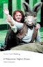 PER. A Midsummer Night's Dream. Book with eBook and audio. Level 3