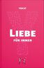 YOUCAT Liebe für immer