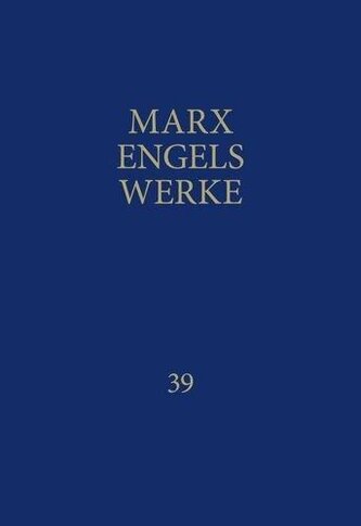 MEW / Marx-Engels-Werke Band 39