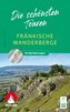 Fränkische Wanderberge - Die schönsten Touren