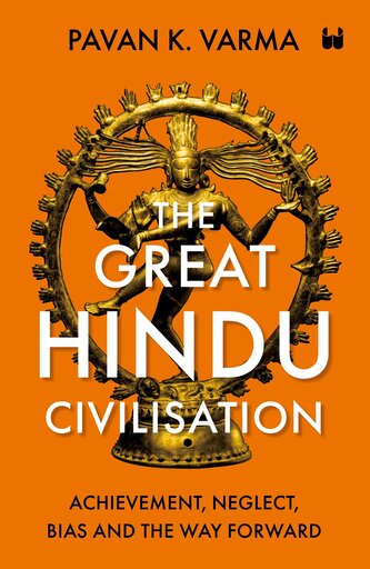 The Great Hindu Civilisation