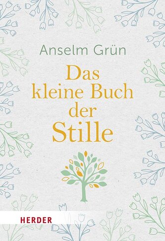 Das kleine Buch der Stille