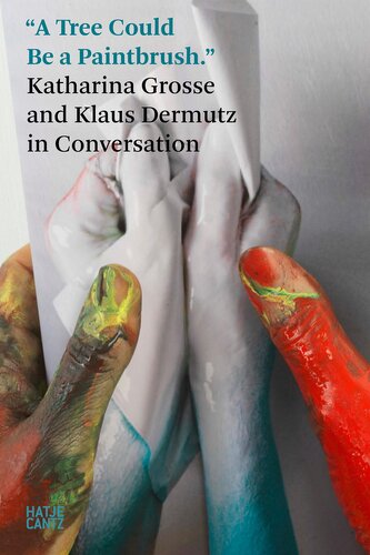 Katharina Grosse. In Conversation with Klaus Dermutz