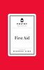 Poetry Prescription: First Aid