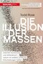 Die Illusion der Massen