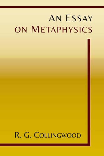 An Essay on Metaphysics