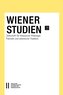 Wiener Studien ¿ Zeitschrift für Klassische Philologie, Patristik und lateinische Tradition, Band 138/2025