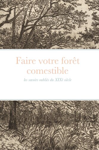 Faire votre forêt comestible