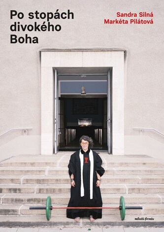 Po stopách divokého Boha