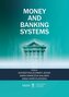 Money and banking systems