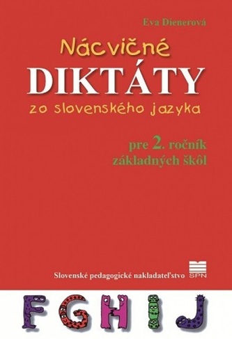 Nácvičné diktáty zo slovenského jazyka pre 2. ročník základných škôl