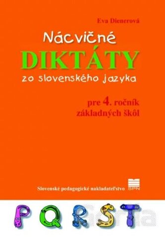 Nácvičné diktáty zo slovenského jazyka pre 4. ročník základných škôl