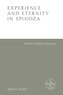 Experience and Eternity in Spinoza