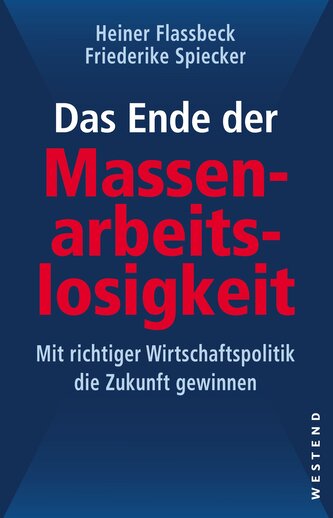 Das Ende der Massenarbeitslosigkeit