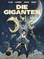 Die Giganten 7: Moon
