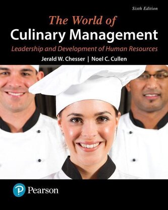 World of Culinary Management, The: Leadership and Development of Human Resources