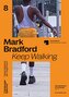 Mark Bradford: Keep Walking
