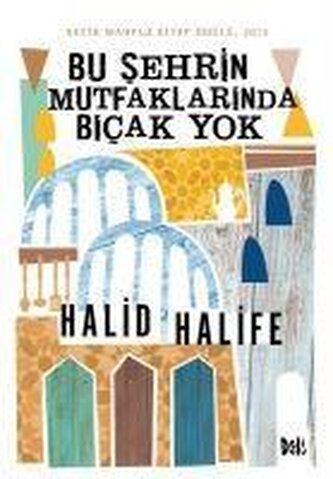 Bu Sehrin Mutfaklarinda Bicak Yok