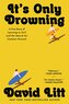 It's Only Drowning