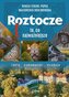 Roztocze. To, co najważniejsze