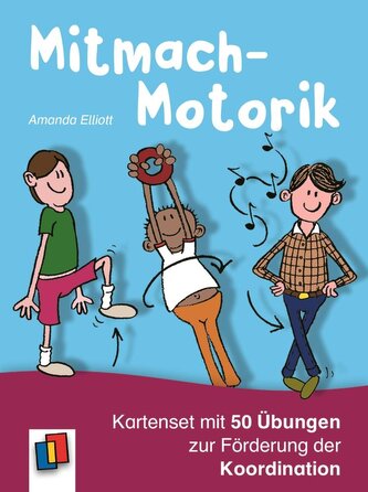 Mitmach-Motorik: Kartenset mit 50 Übungen zur Förderung der Koordination