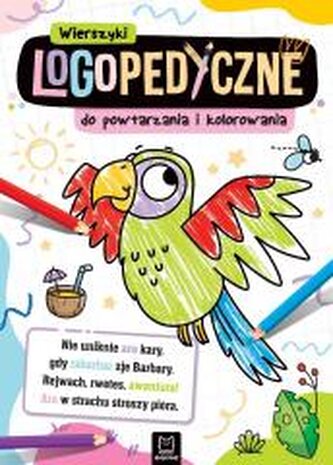 Wierszyki logopedyczne do powtarzania i kolorowania