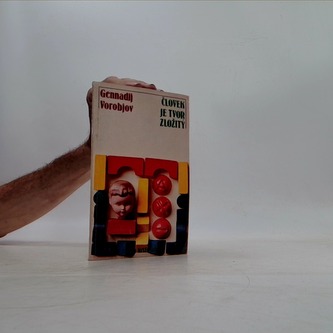 Člověk je tvor zložitý