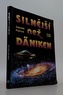 Silnější než Däniken (kniha třetí)