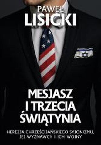 Mesjasz i trzecia świątynia Mesjasz i trzecia świątynia