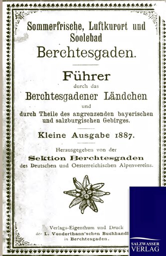 Sommerfrische, Luftkurort und Solebad Berchtesgaden