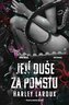 Její duše za pomstu
