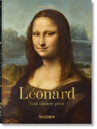 Léonard. Tout l'¿uvre peint. 45th Ed.