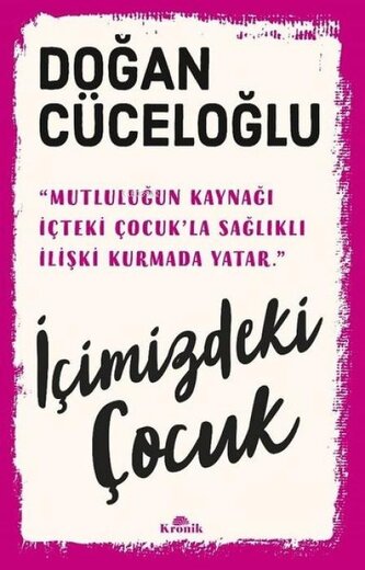 Icimizdeki Cocuk