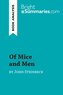 Of Mice and Men by John Steinbeck (Book Analysis)