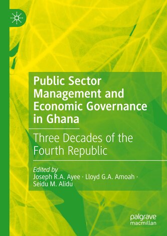 Public Sector Management and Economic Governance in Ghana