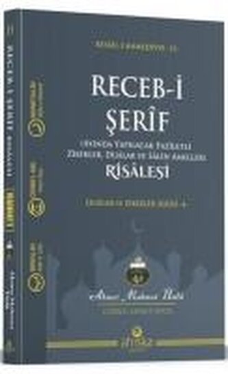 Receb-i Serif Risalesi Ayinda Yapilacak Faziletli Zikirler Dualar ve Salih Ameller
