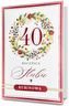 Karnet B6 40 rocznica ślubu, wianek HM200-3407