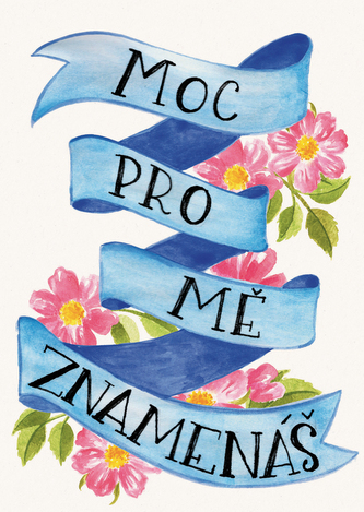 Přáníčko BeBechy - A6 - bílé - Znamenáš