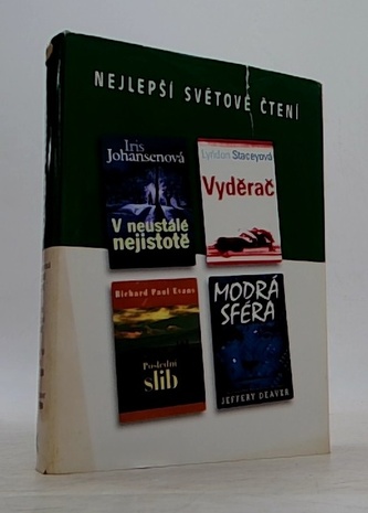 Nejlepší světové čtení: V neustálé nejistotě, Vyděrač, Poslední slib, Modrá sféra