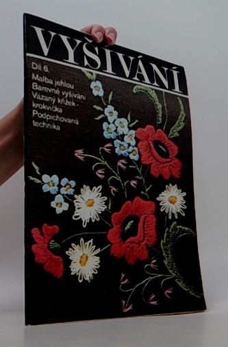 Vyšívání Díl 6.