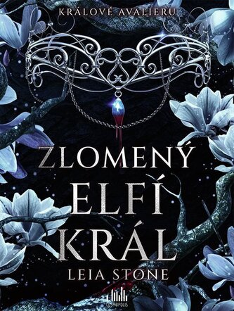 Králové Avalieru 2 - Zlomený elfí král