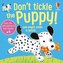 Don´t Tickle the Puppy!