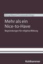 Mehr als ein Nice-to-Have