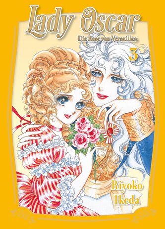 Lady Oscar: Die Rose von Versailles 03