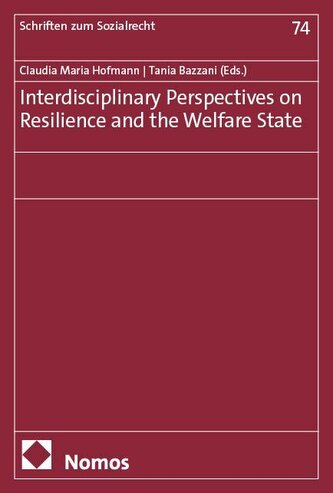 Interdisciplinary Perspectives on Resilience and the Welfare State