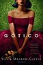 Gótico / Mexican Gothic