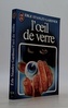 l'oeil de verre