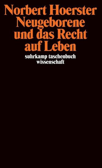 Neugeborene und das Recht auf Leben
