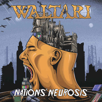 Waltari:  Nations´ Neurosis