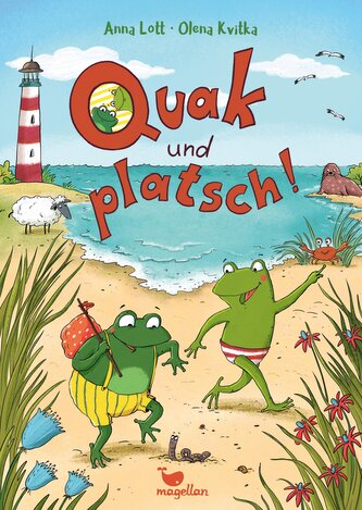 Quak und platsch!